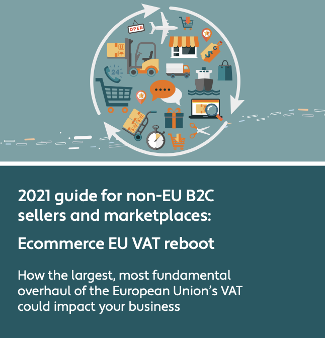 2021 Guide Non-EU B2C Sellers and Marketplaces
