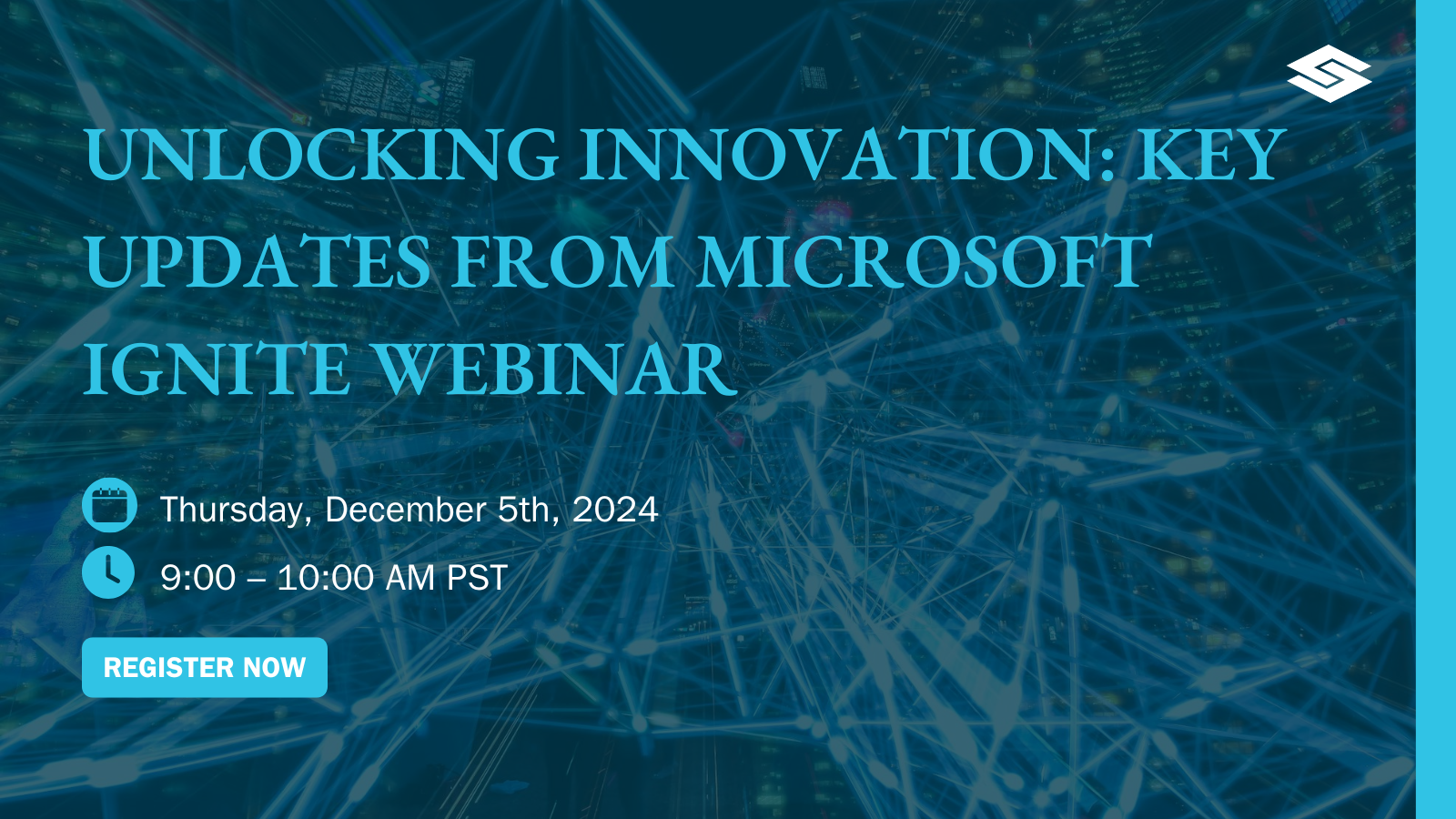 Unlocking Innovation: Key Updates from Microsoft Ignite Webinar